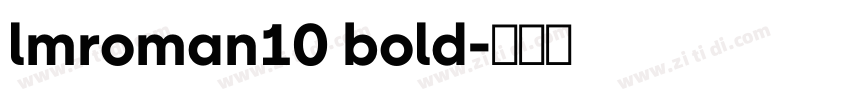 lmroman10 bold字体转换